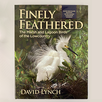 Finely Feathered, by David Lynch – Marsh & Lagoon Birds of the Lowcountry